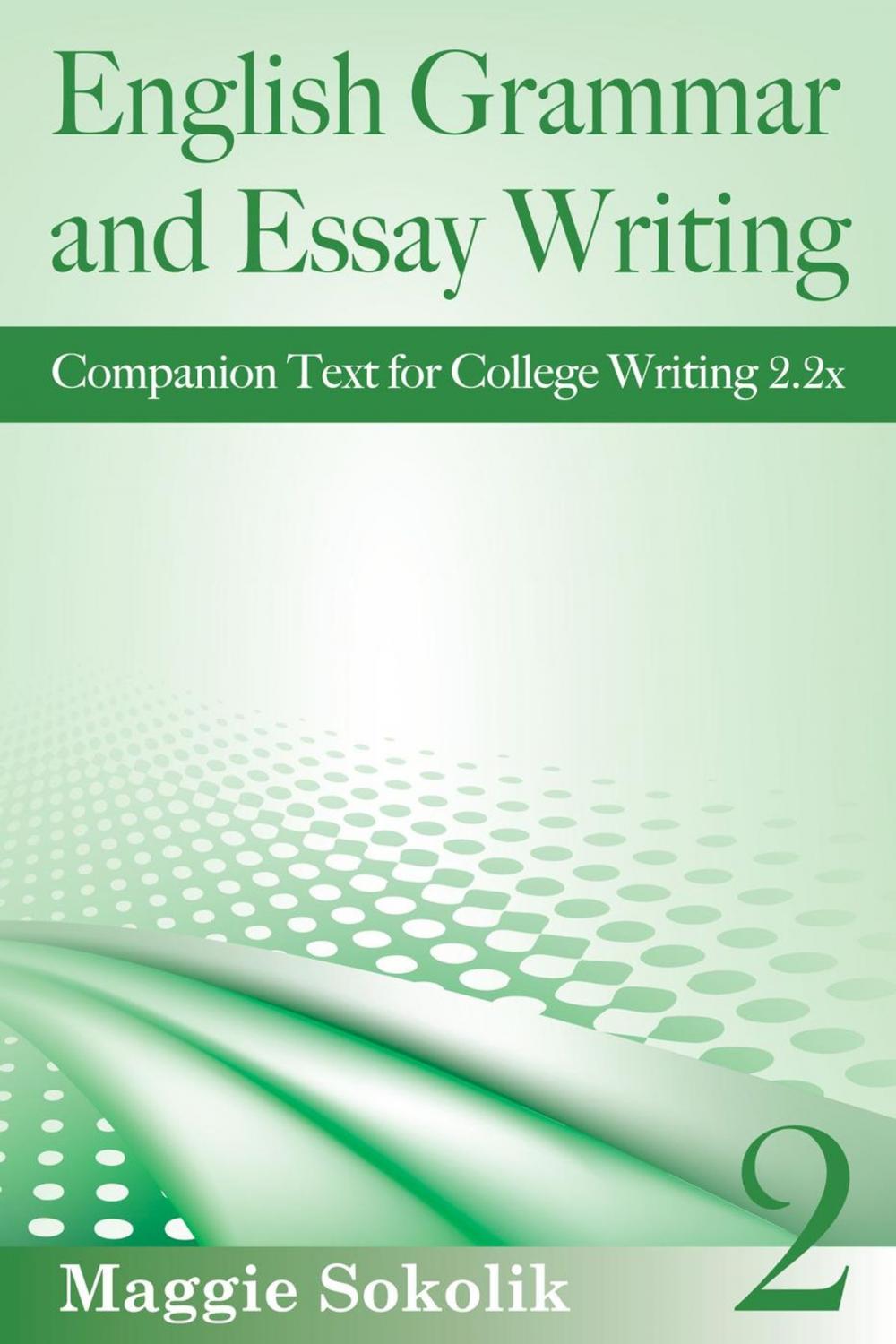 Big bigCover of English Grammar and Essay Writing, Workbook 2