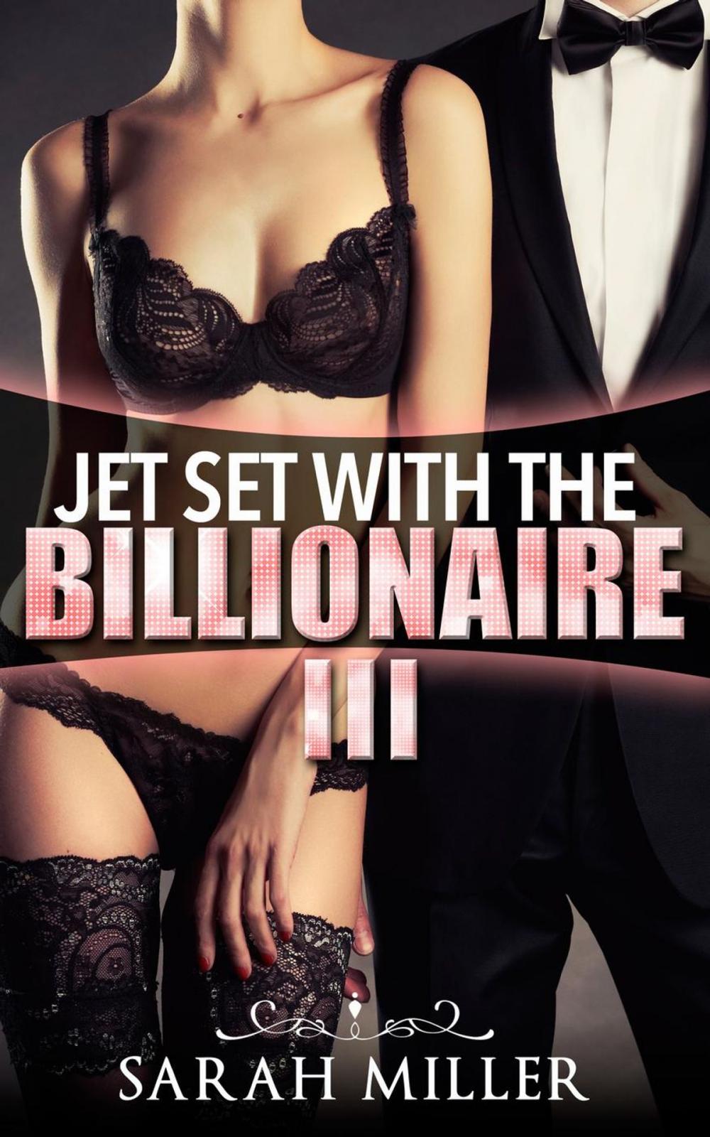 Big bigCover of Jet Set With the Billionaire: Three