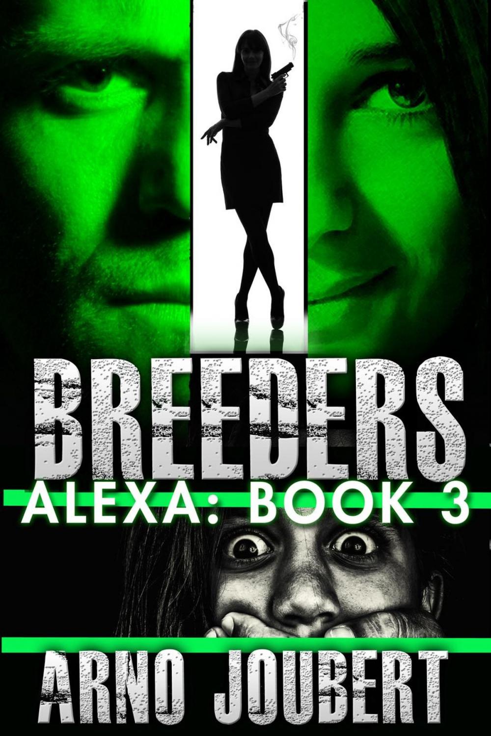 Big bigCover of Alexa : Book 3 : Breeders