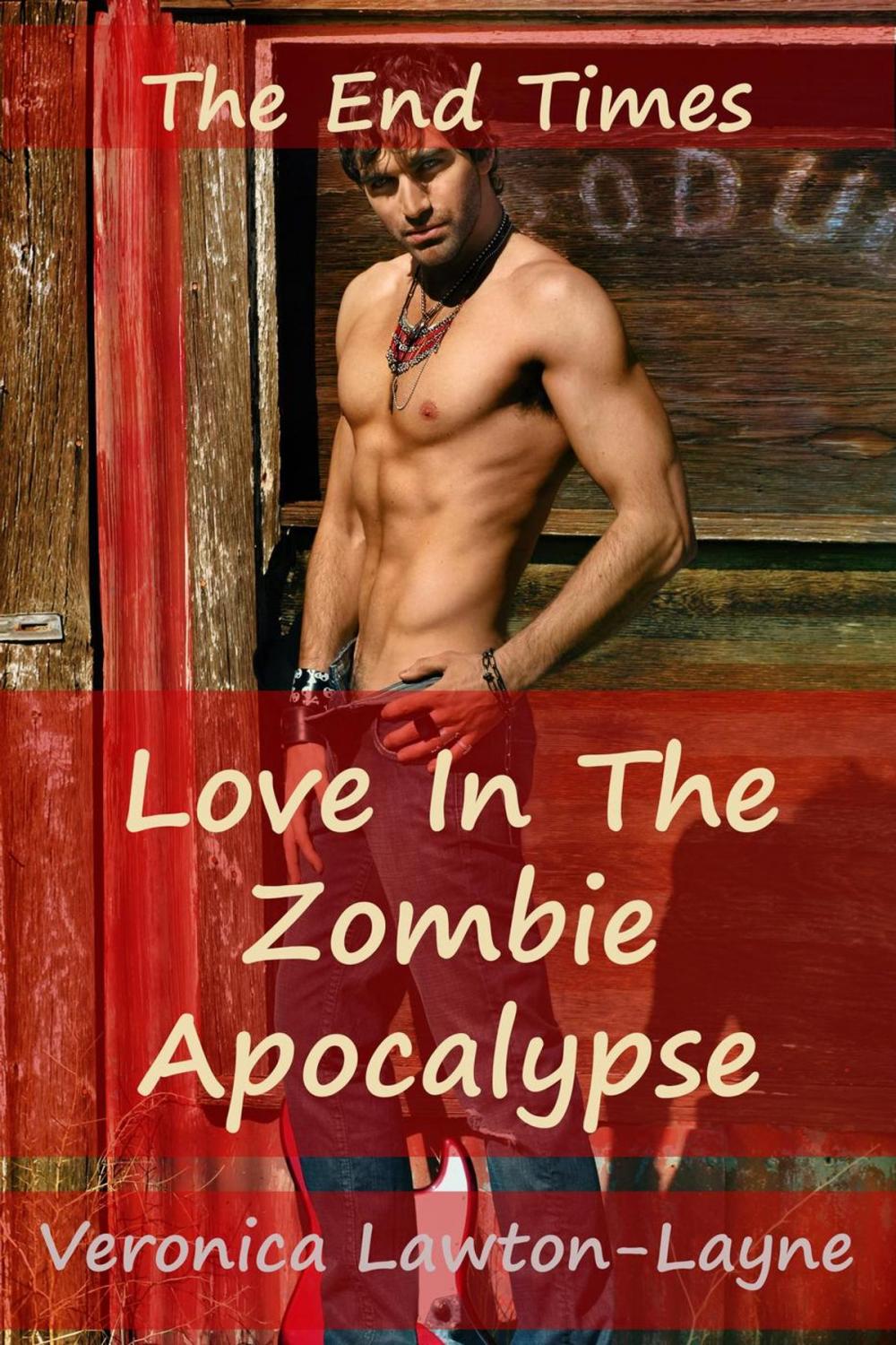 Big bigCover of Love In The Zombie Apocalypse