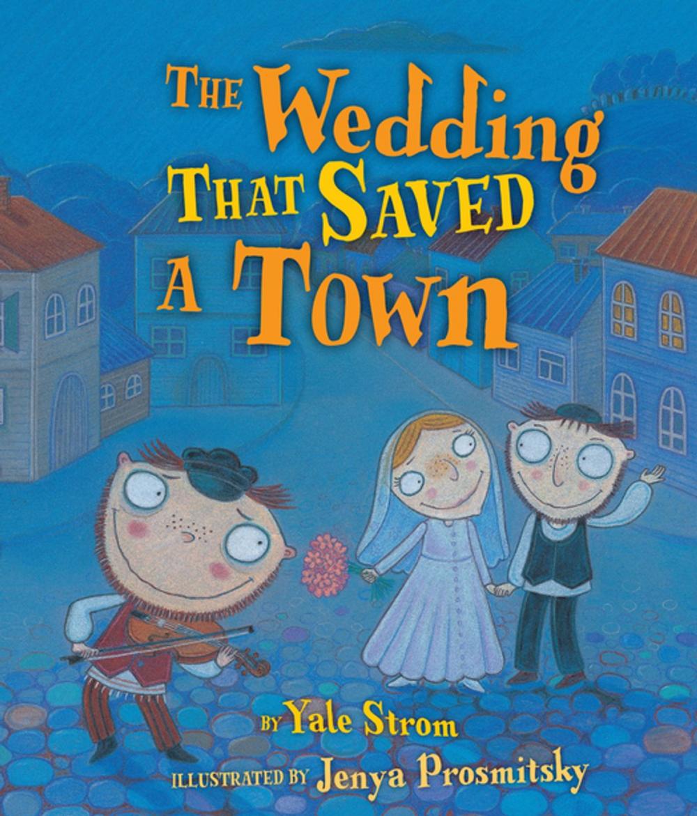 Big bigCover of The Wedding That Saved a Town