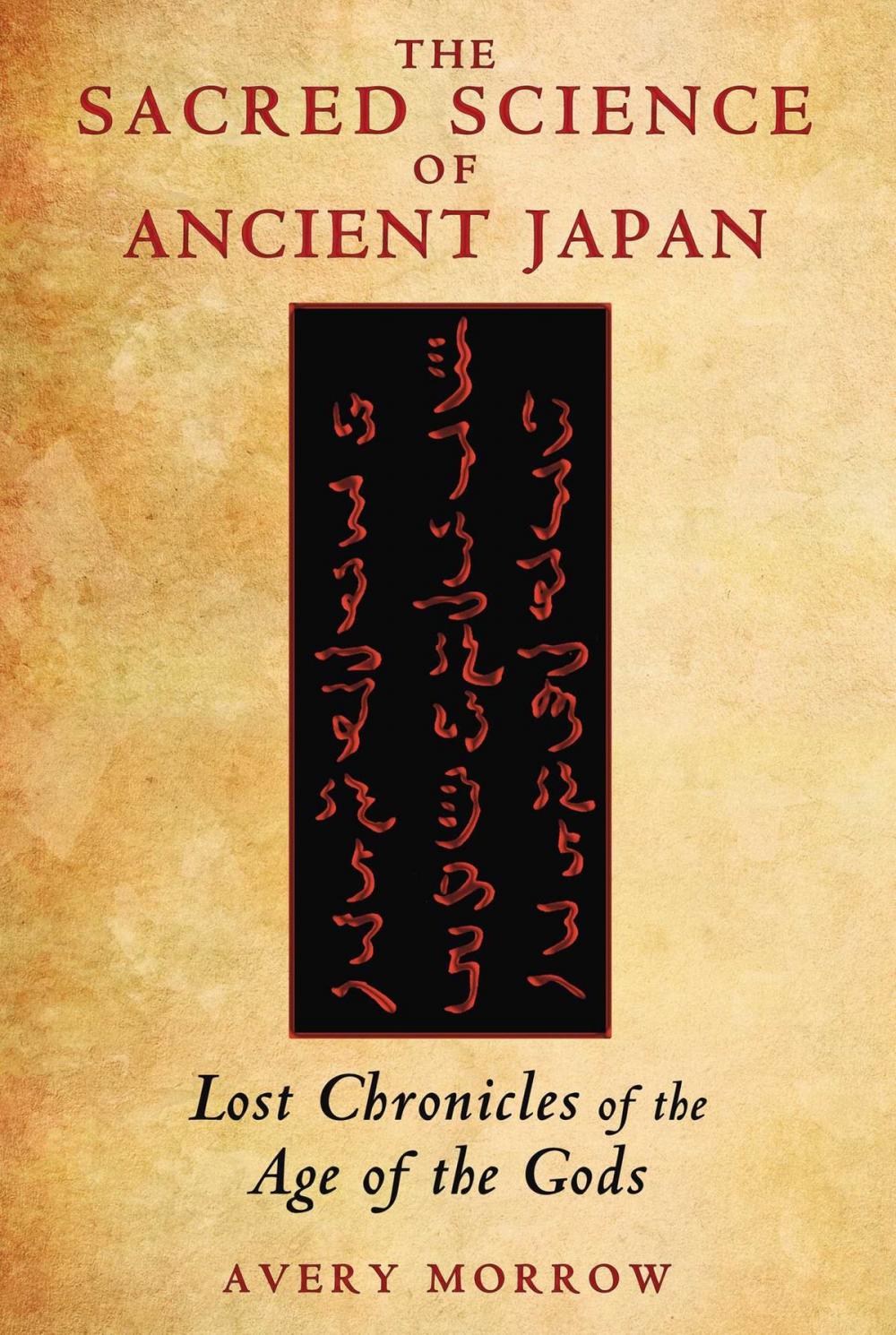 Big bigCover of The Sacred Science of Ancient Japan