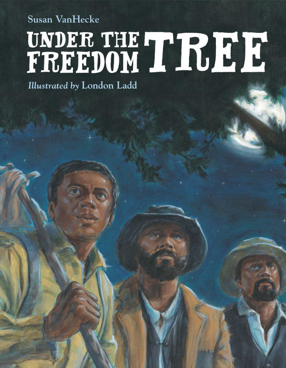 Big bigCover of Under the Freedom Tree