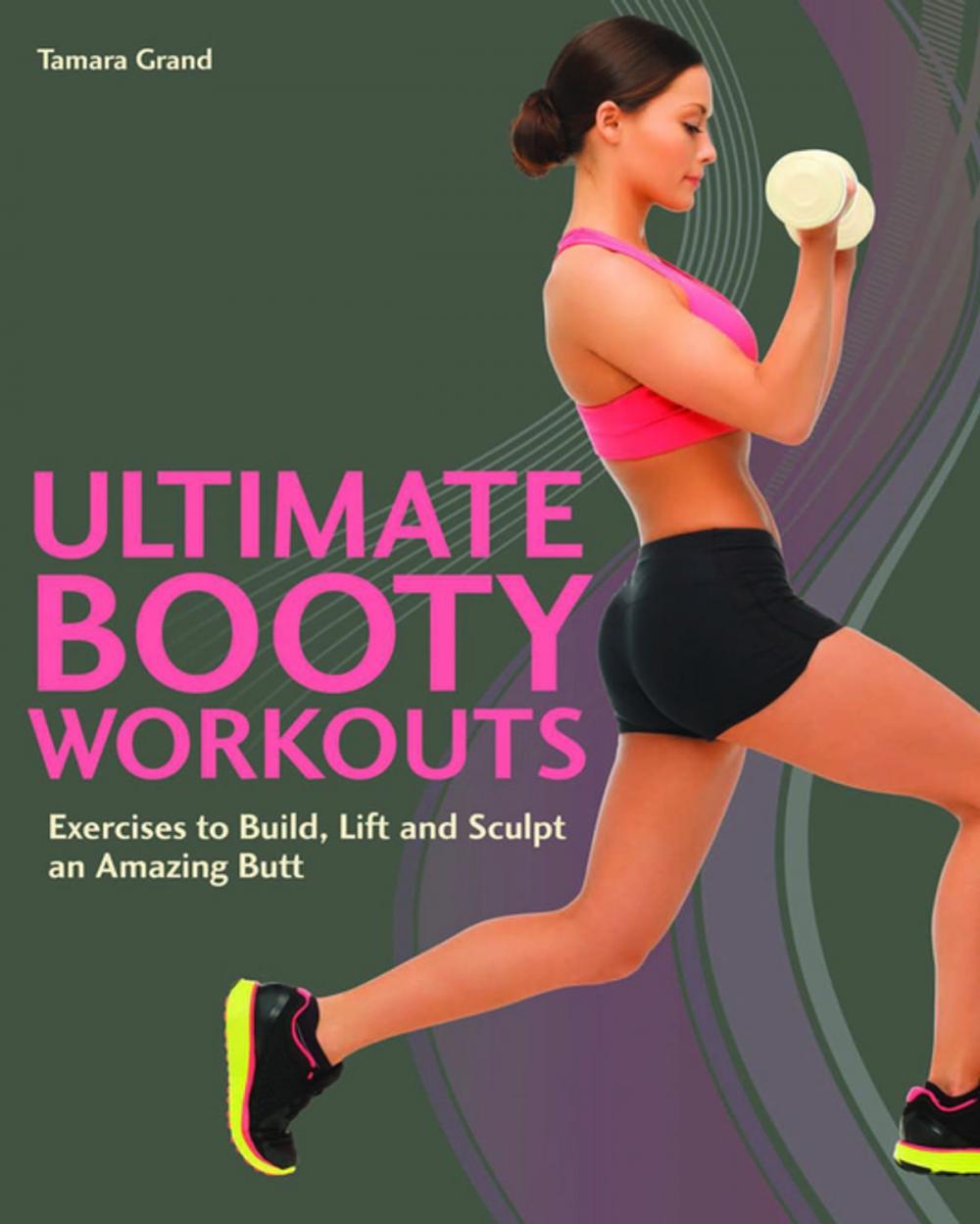 Big bigCover of Ultimate Booty Workouts