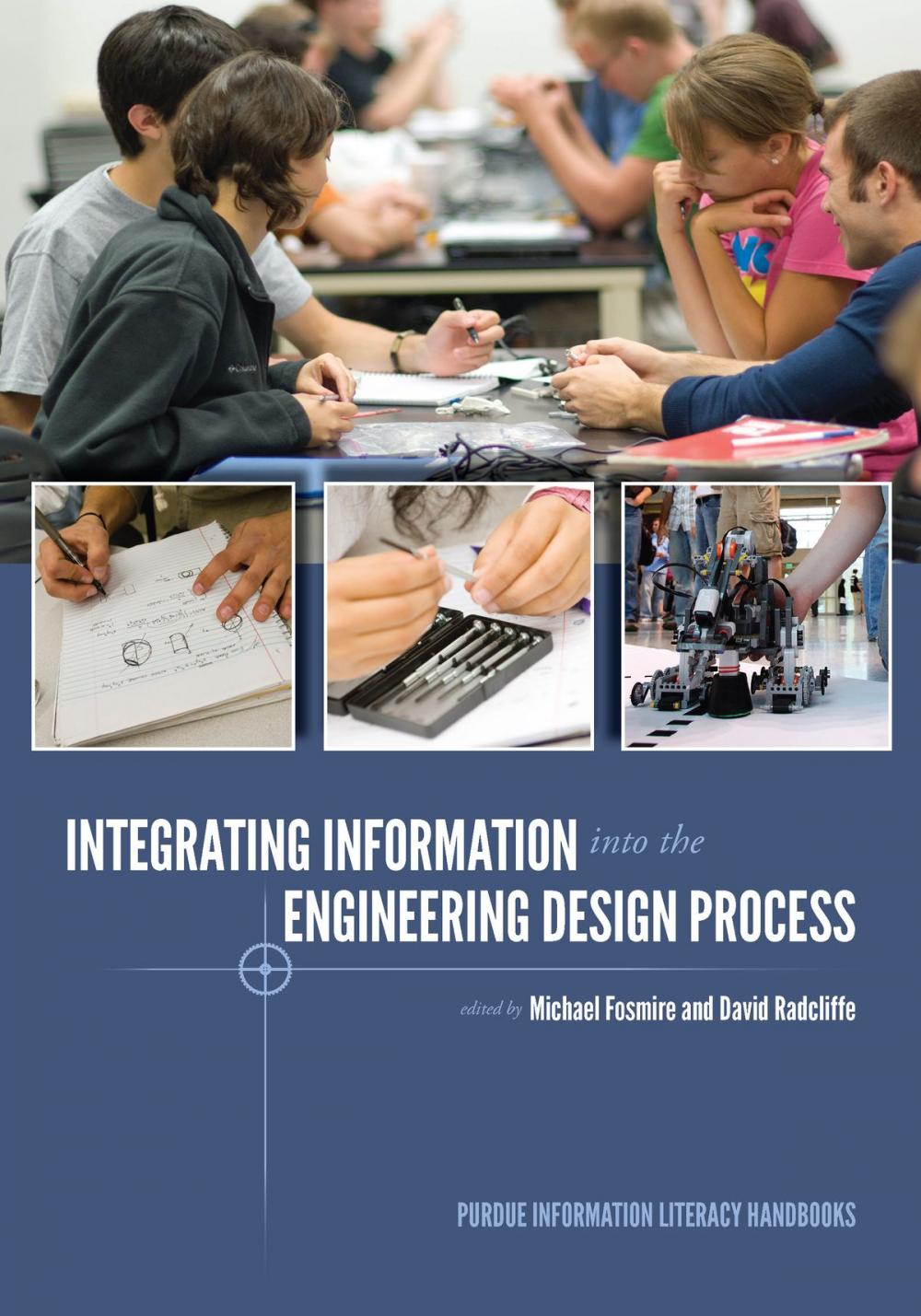 Big bigCover of Integrating Information into the Engineering Design Process