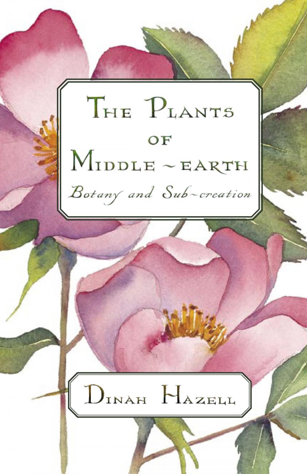 Big bigCover of The Plants of Middle-earth