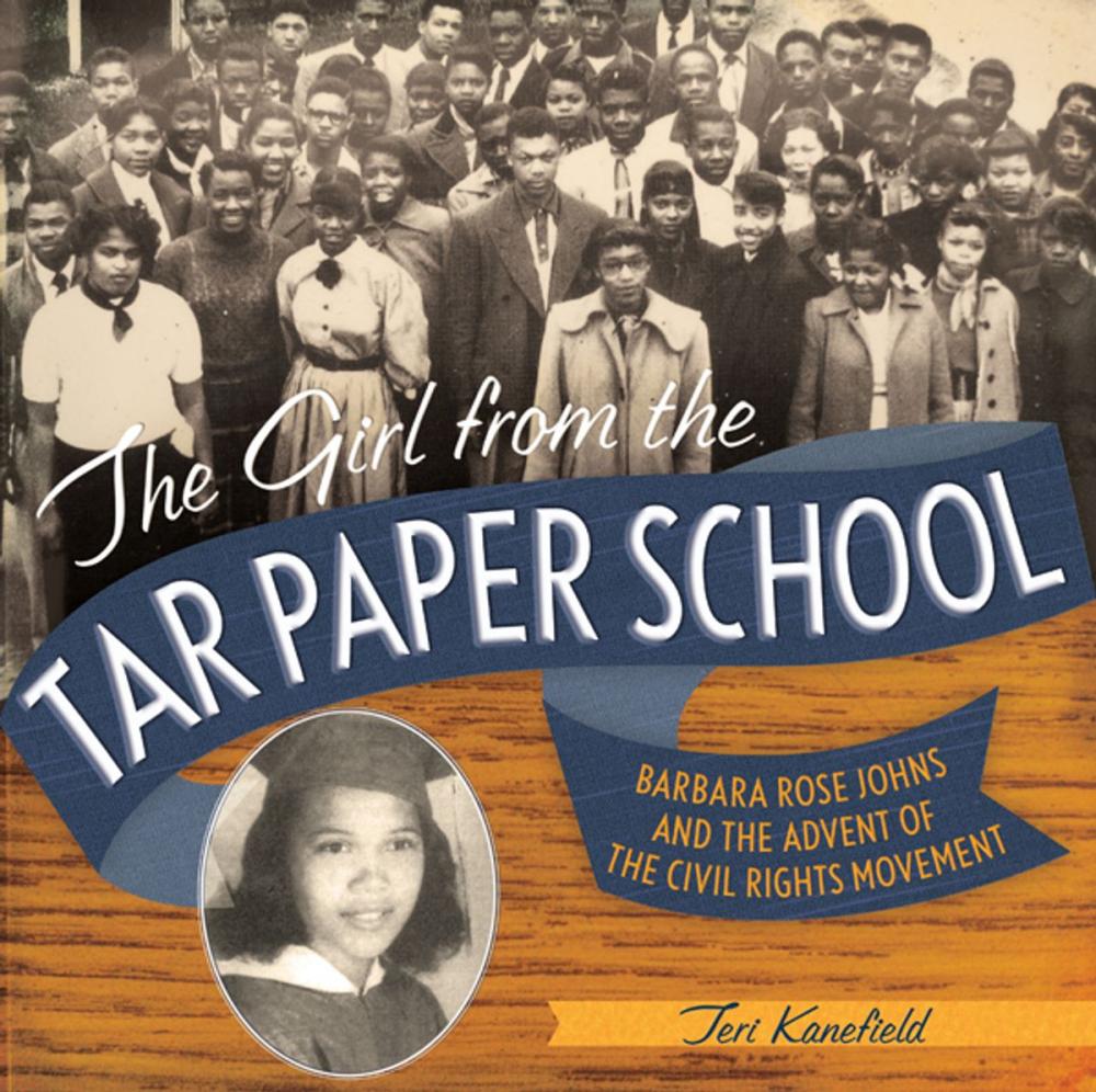 Big bigCover of The Girl from the Tar Paper School