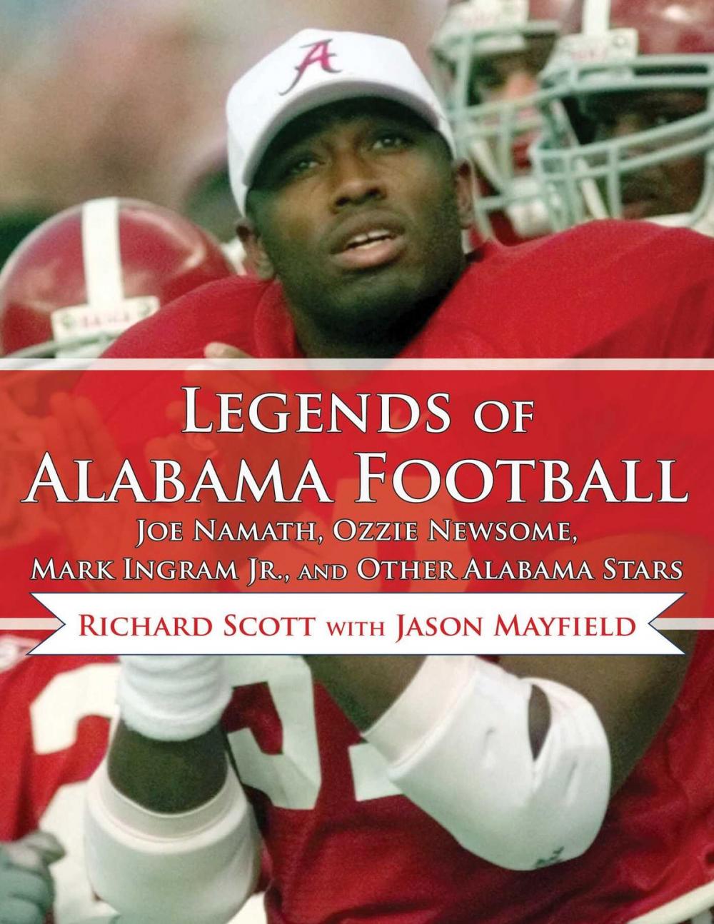 Big bigCover of Legends of Alabama Football