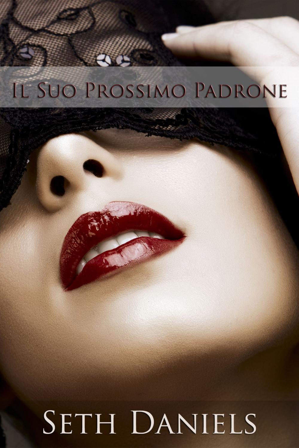 Big bigCover of Il Suo Prossimo Padrone