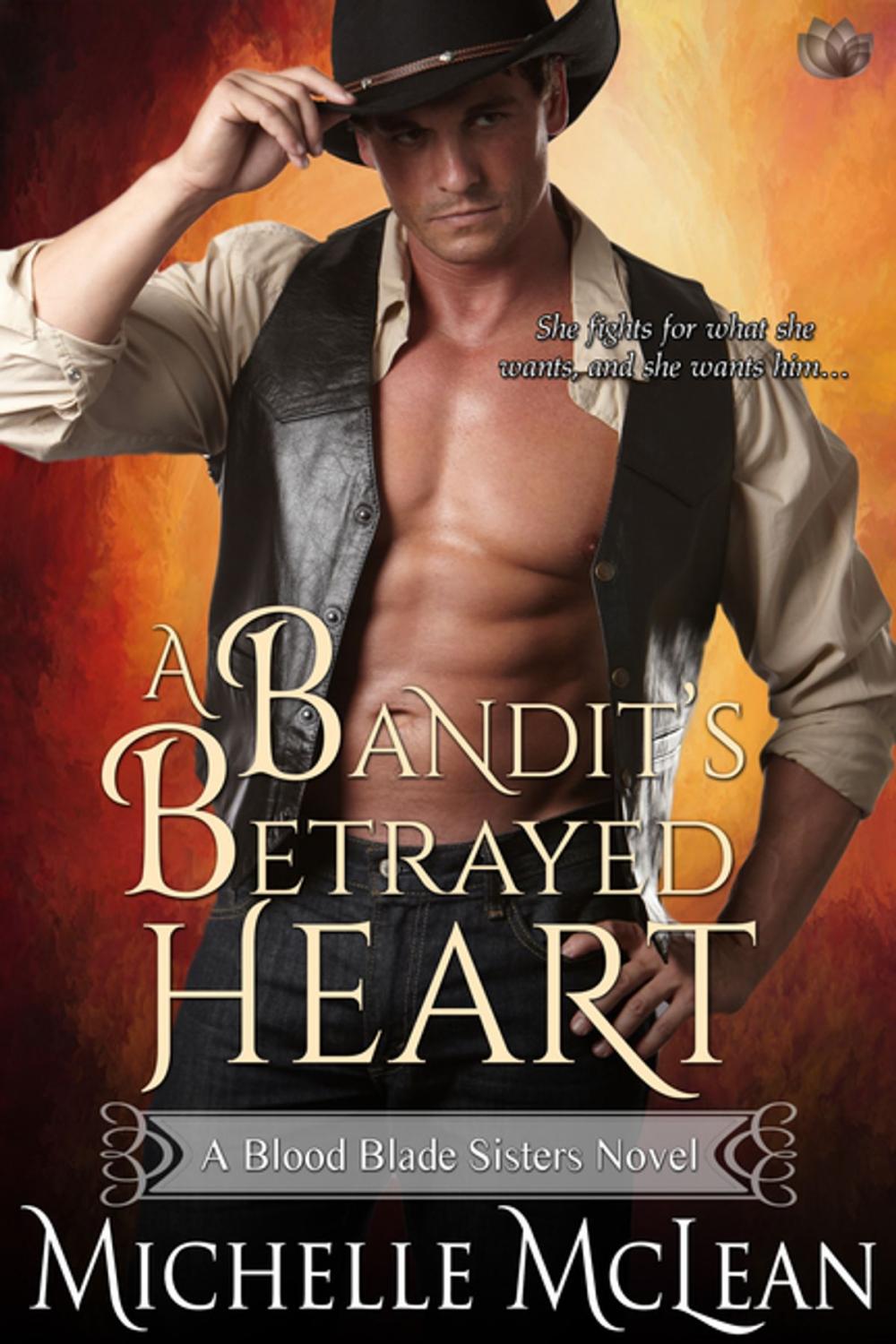 Big bigCover of A Bandit's Betrayed Heart