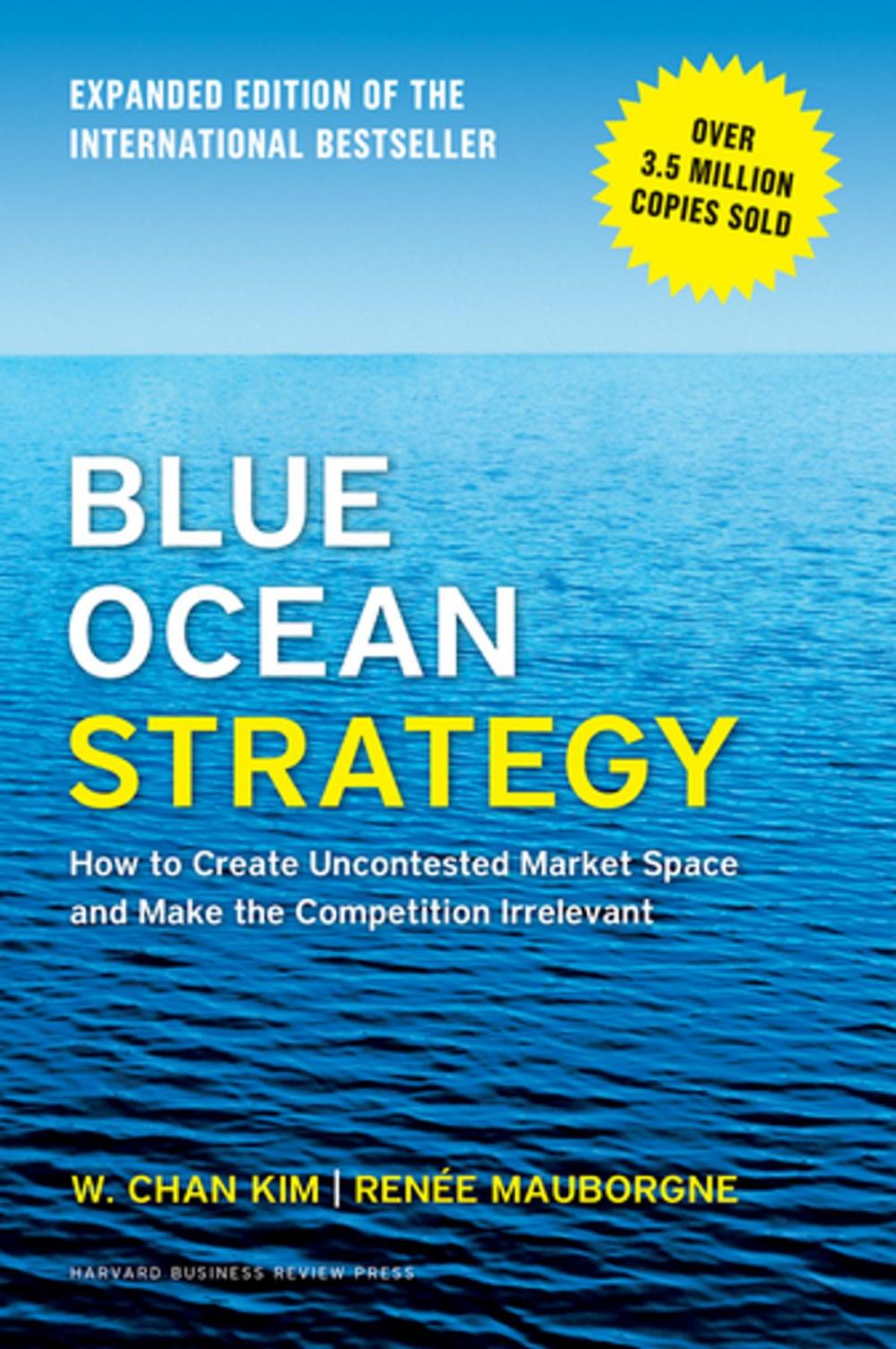 Big bigCover of Blue Ocean Strategy, Expanded Edition