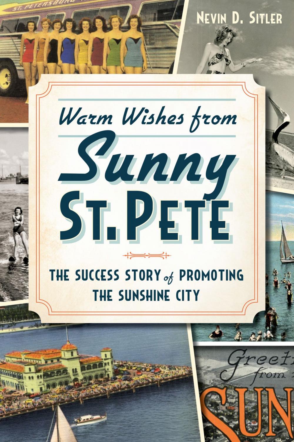 Big bigCover of Warm Wishes from Sunny St. Pete