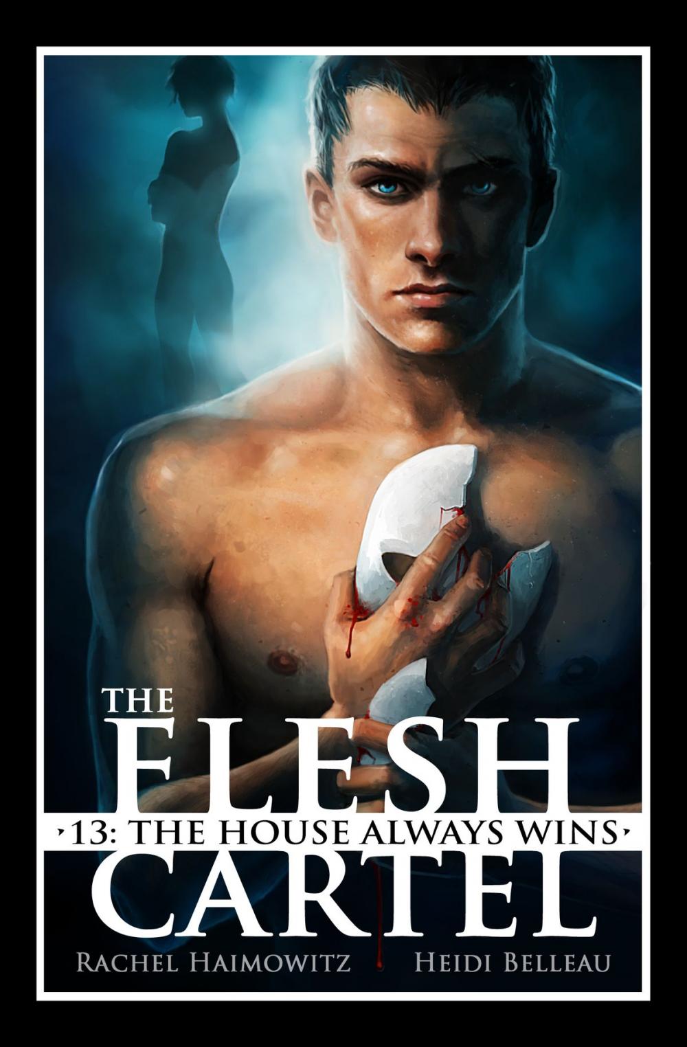 Big bigCover of The Flesh Cartel #13: The House Always Wins