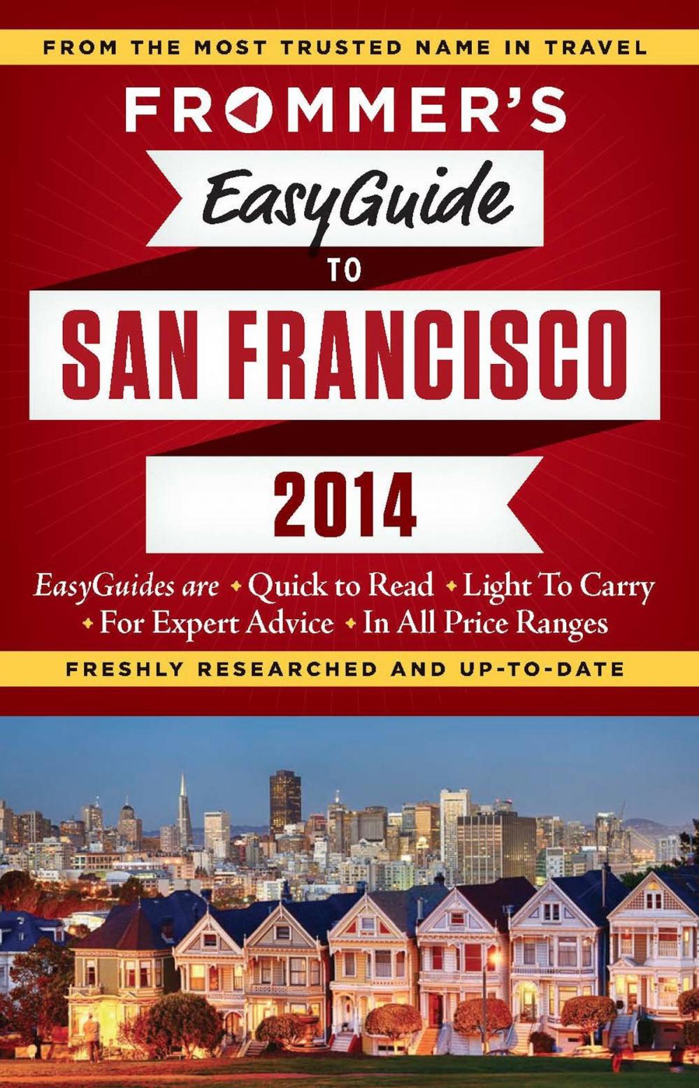 Big bigCover of Frommer's EasyGuide to San Francisco 2014