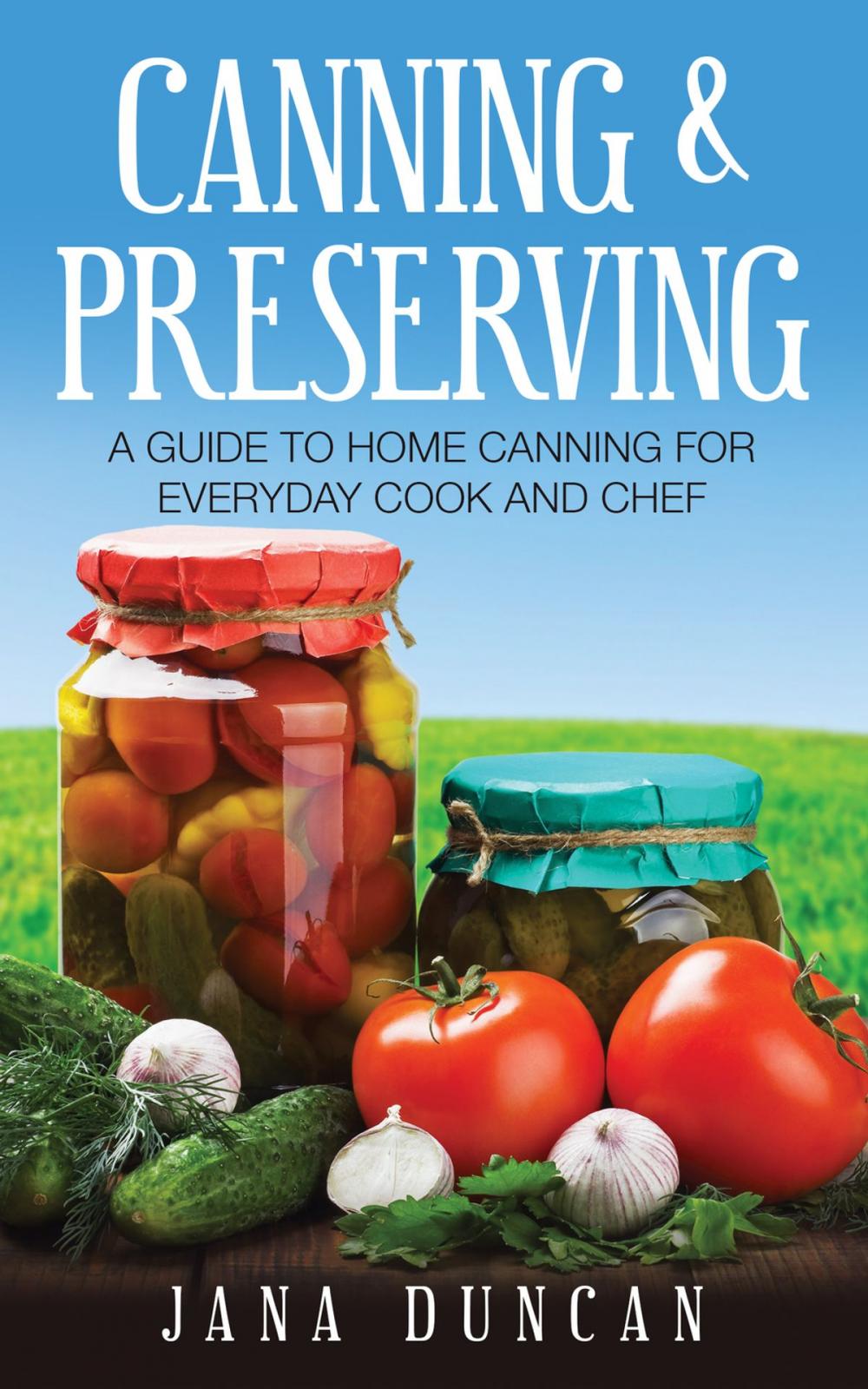 Big bigCover of Canning And Preserving