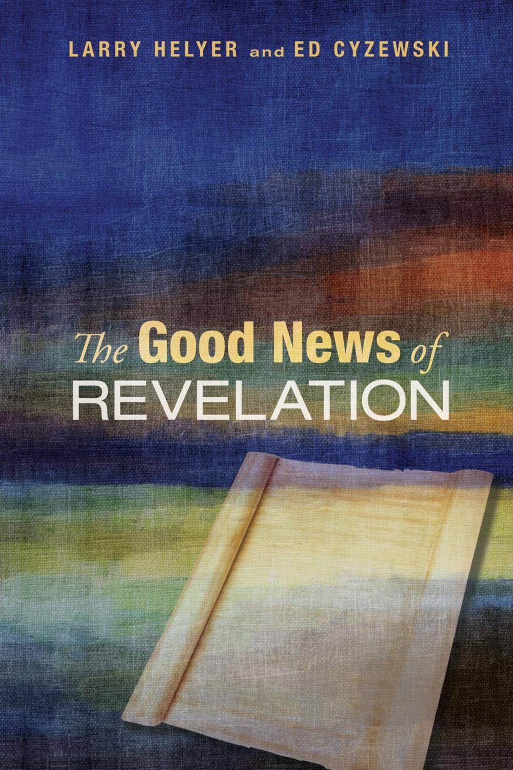 Big bigCover of The Good News of Revelation