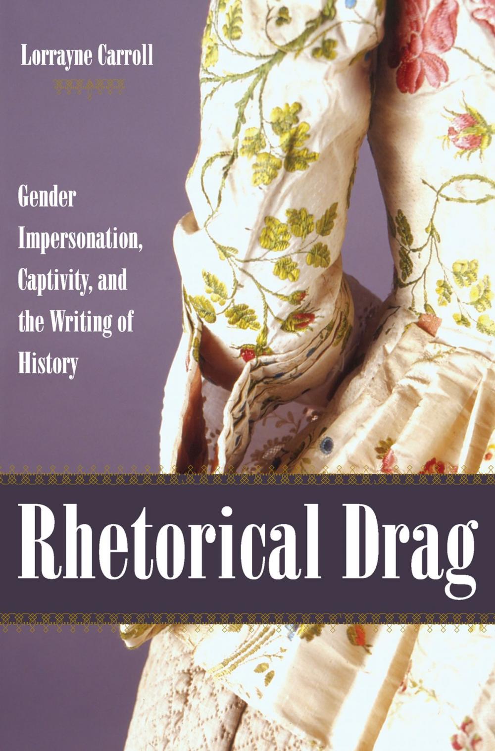 Big bigCover of Rhetorical Drag