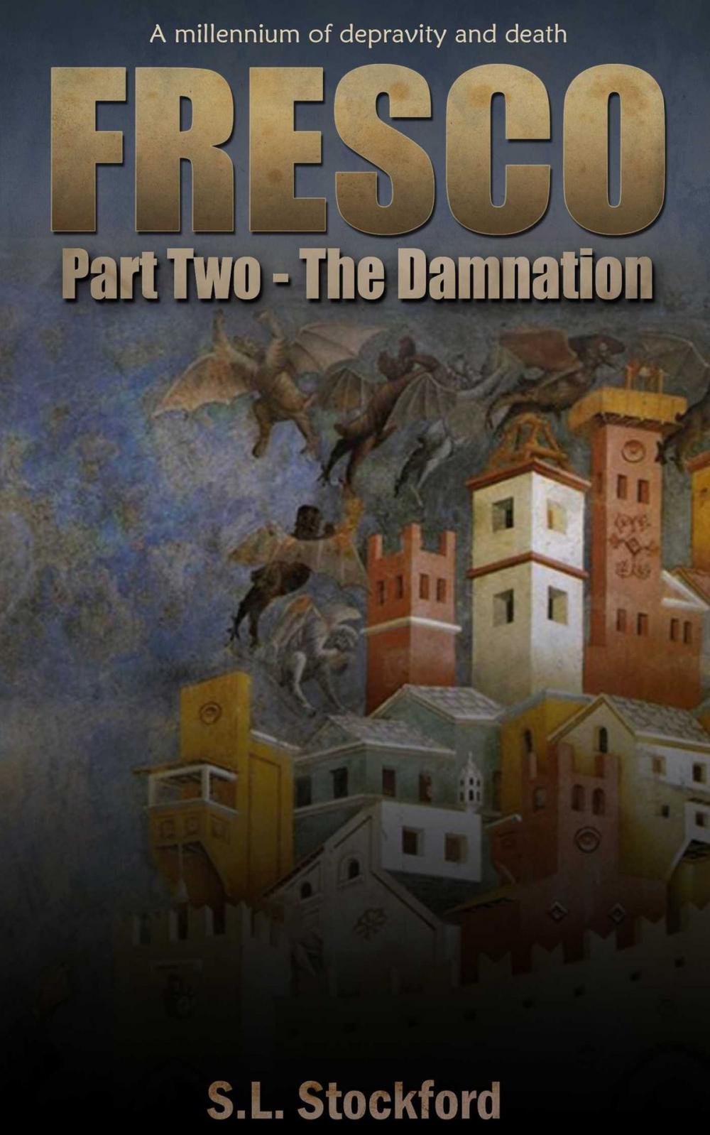 Big bigCover of The Damnation Fresco