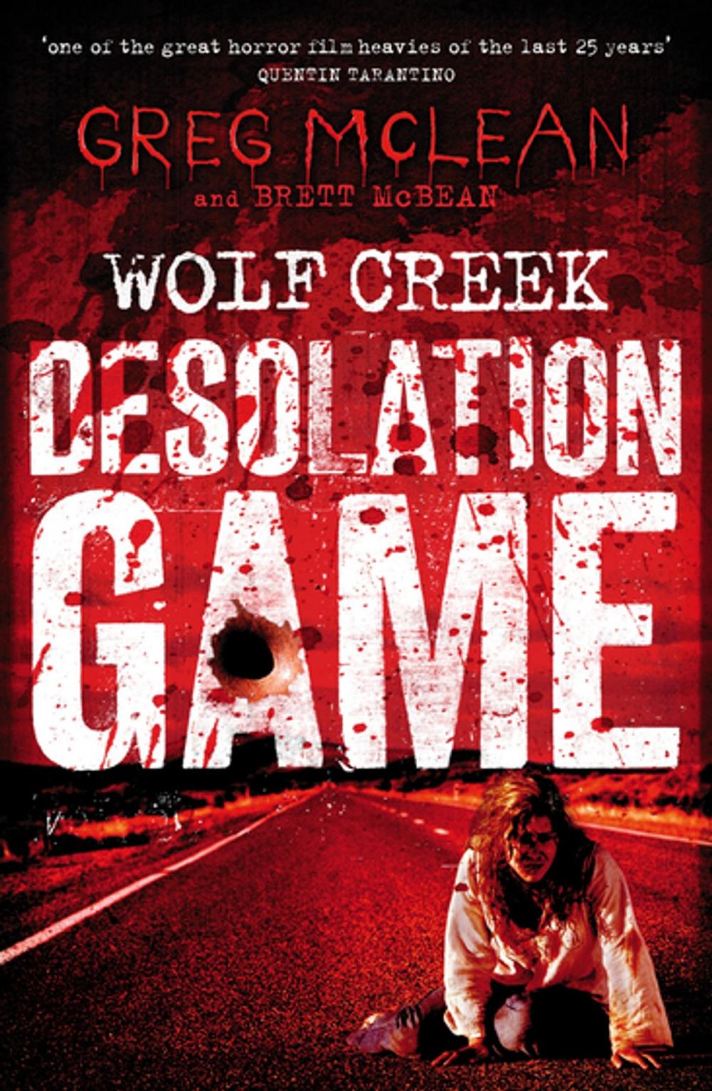 Big bigCover of Desolation Game: Wolf Creek Book 2