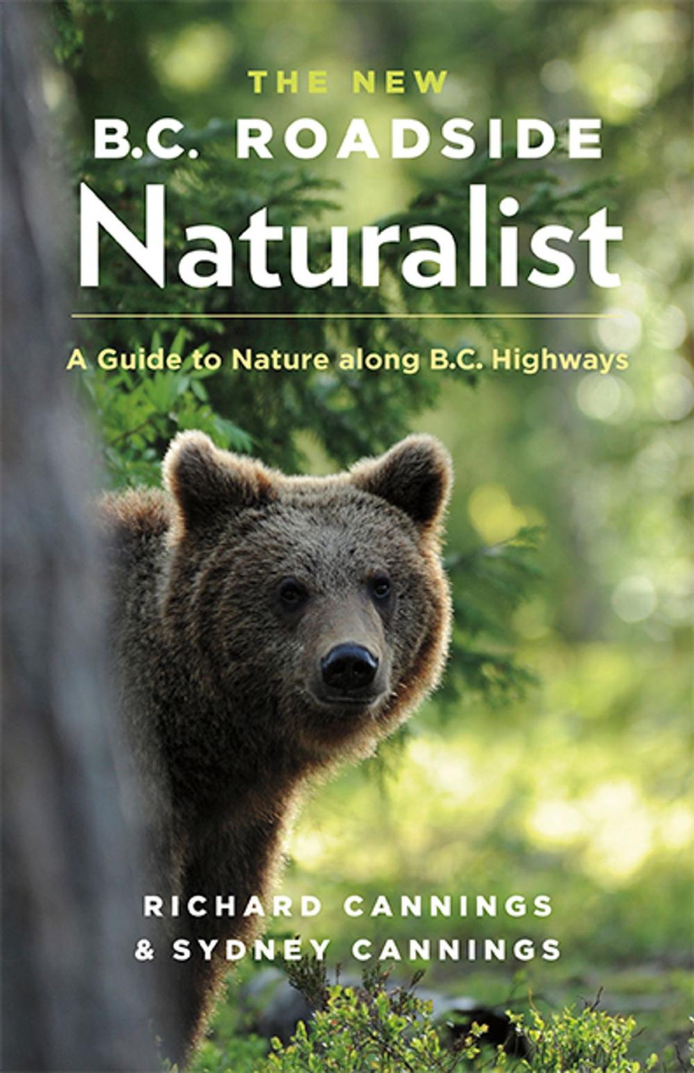 Big bigCover of The New BC Roadside Naturalist