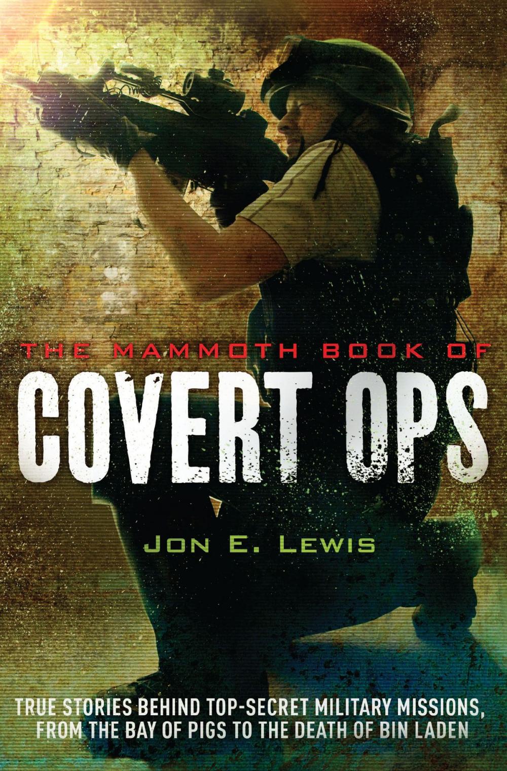 Big bigCover of The Mammoth Book of Covert Ops