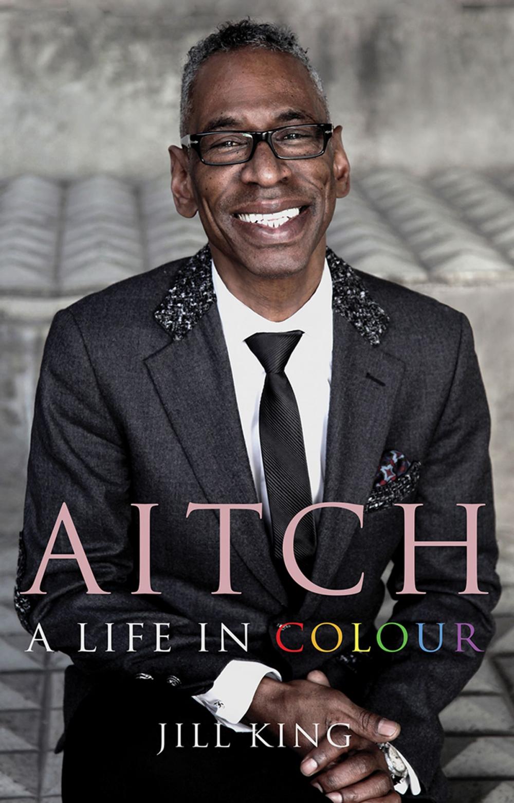 Big bigCover of Aitch: A Life in Colour