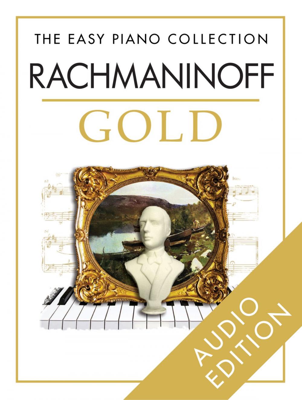 Big bigCover of The Easy Piano Collection: Rachmaninoff Gold