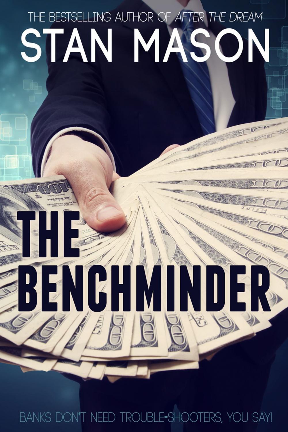 Big bigCover of The Benchminder