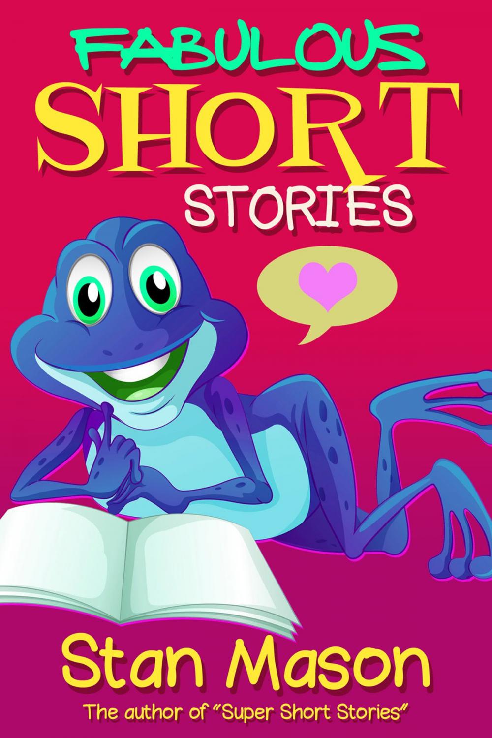 Big bigCover of Fabulous Short Stories