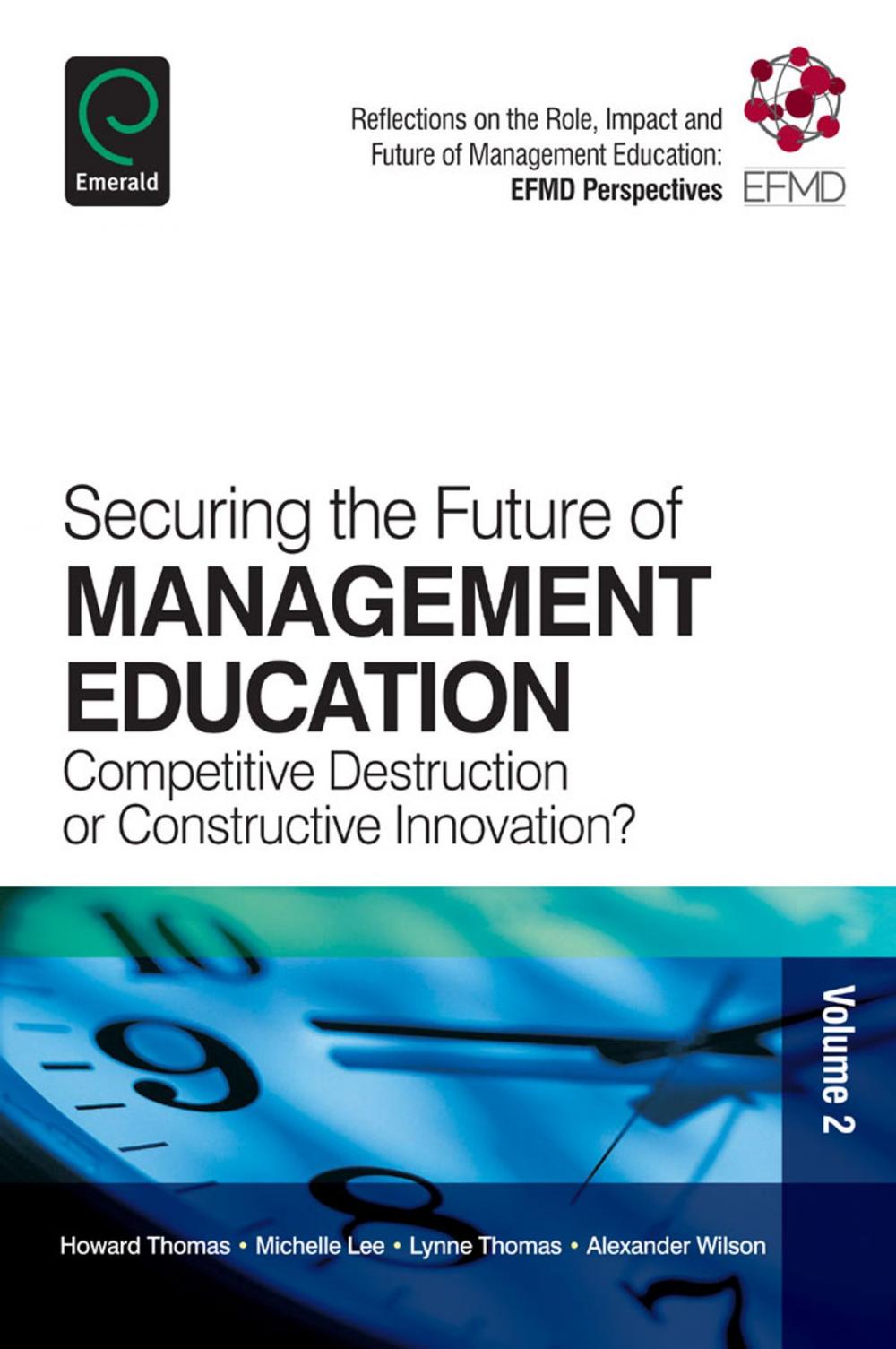 Big bigCover of Securing the Future of Management Education