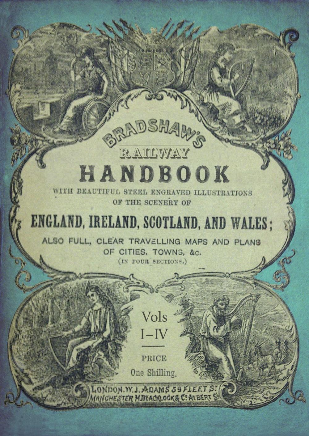 Big bigCover of Bradshaw's Railway Handbook Complete Edition, Volumes I-IV