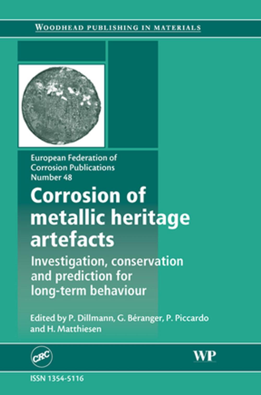 Big bigCover of Corrosion of Metallic Heritage Artefacts