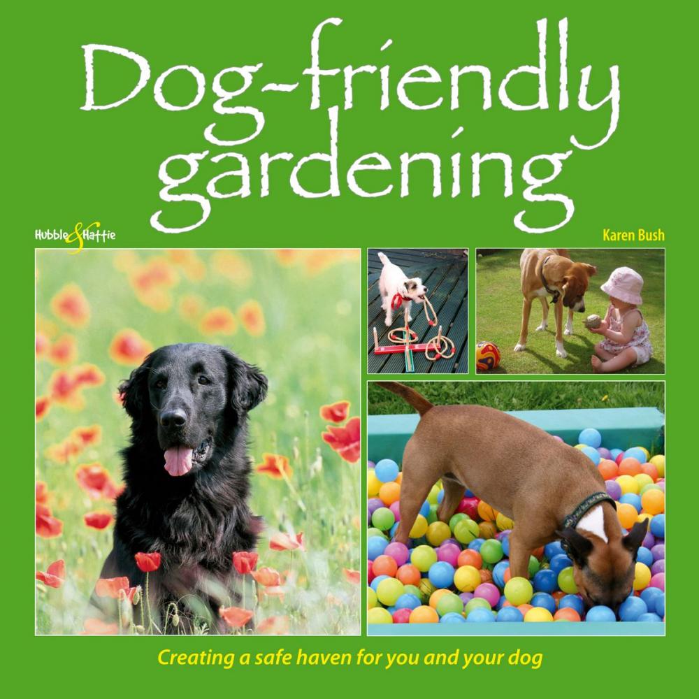 Big bigCover of Dog-friendly Gardening