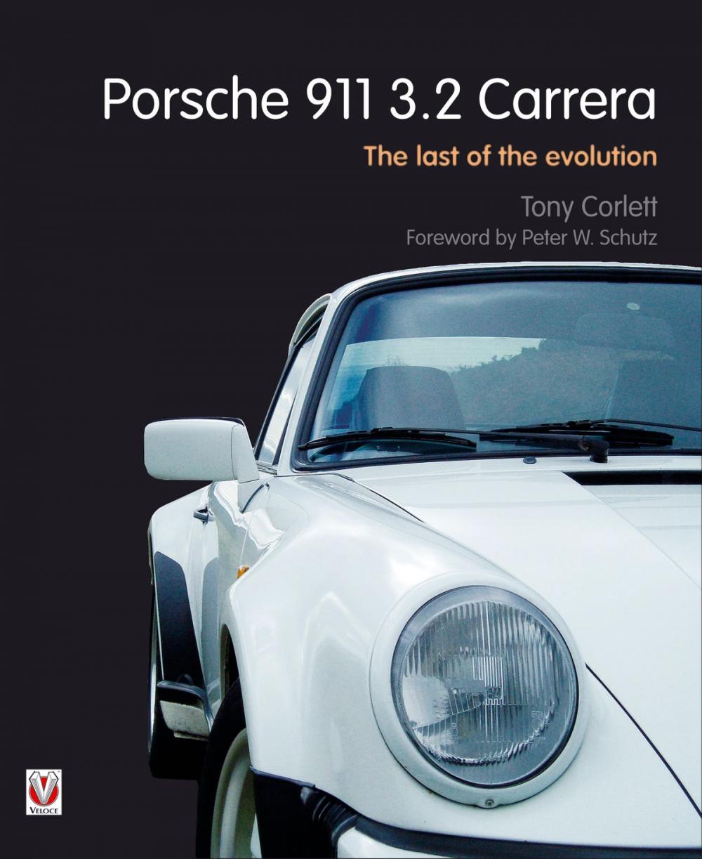 Big bigCover of Porsche 911 Carrera - The Last of the Evolution