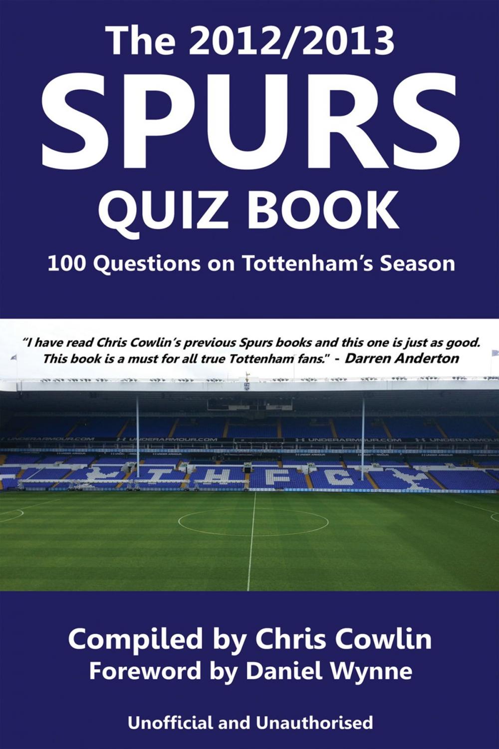 Big bigCover of The 2012/2013 Spurs Quiz Book