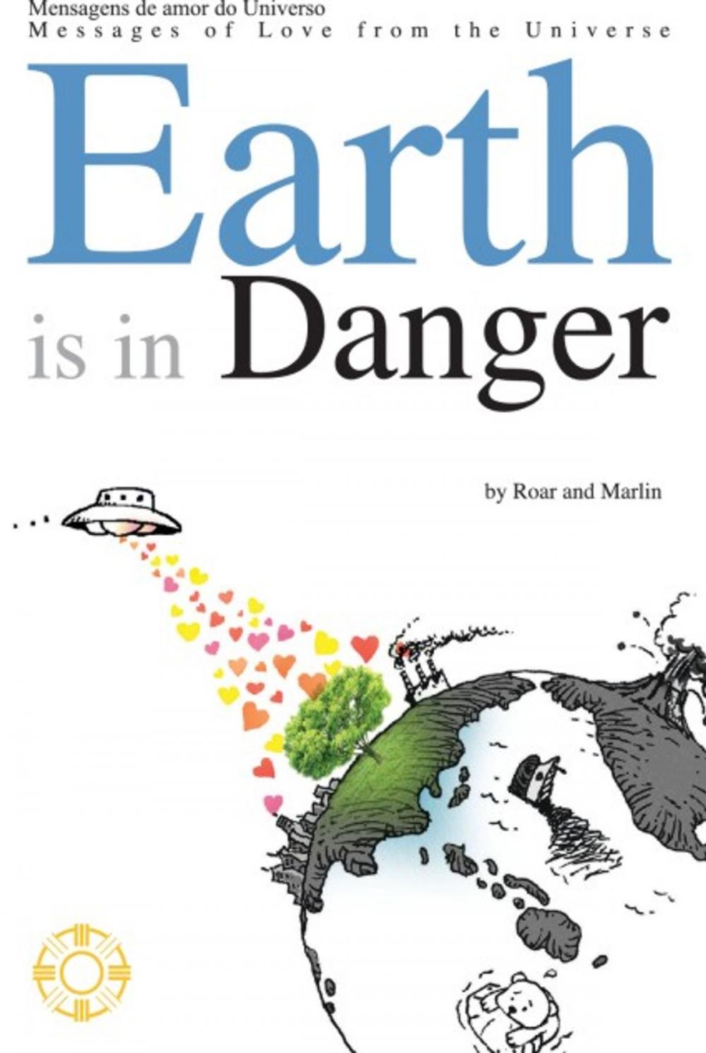 Big bigCover of Earth is in Danger