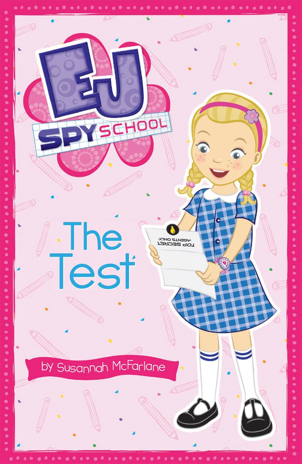 Big bigCover of EJ Spy School 1: The Test