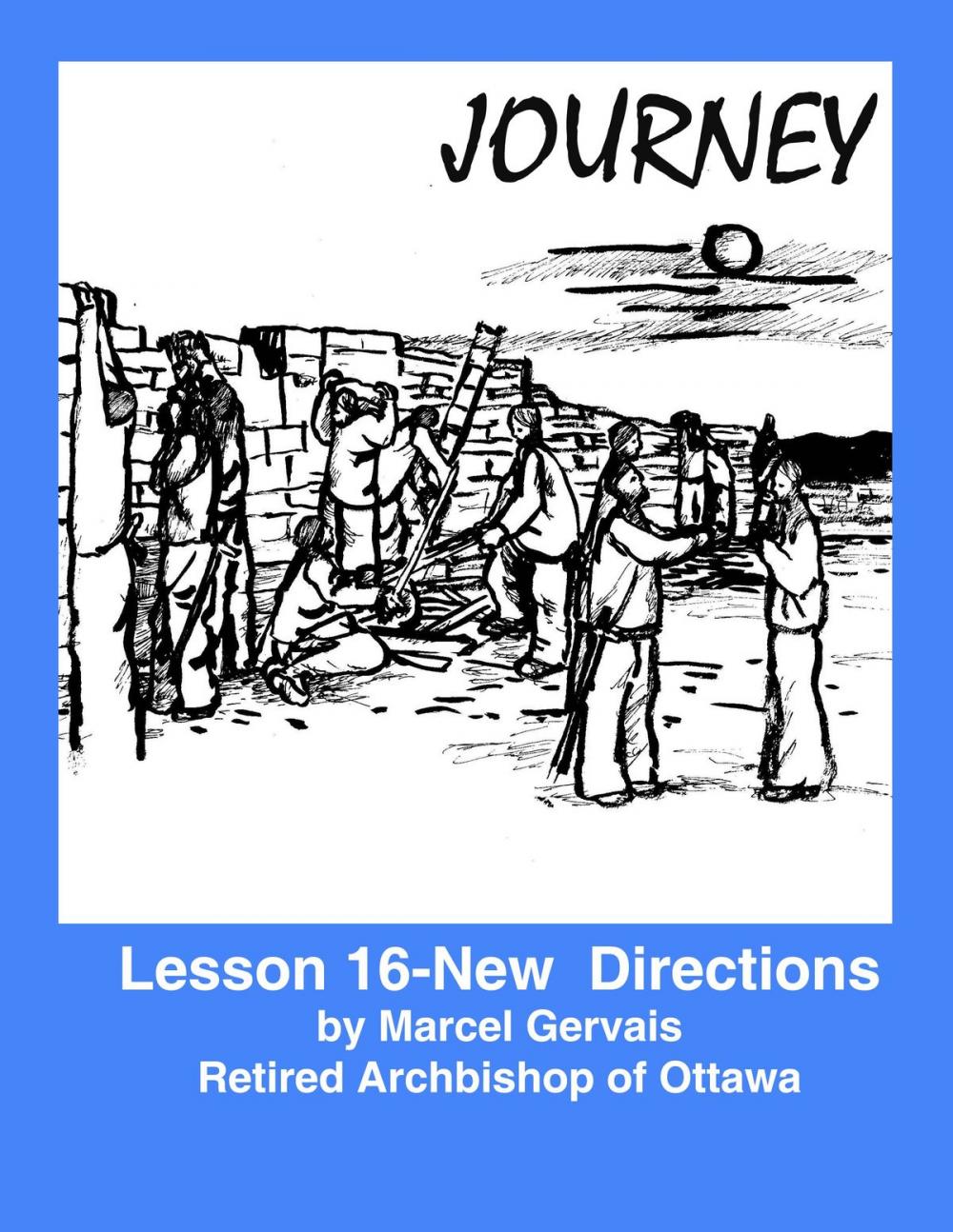 Big bigCover of Journey: Lesson 16 -New Directions