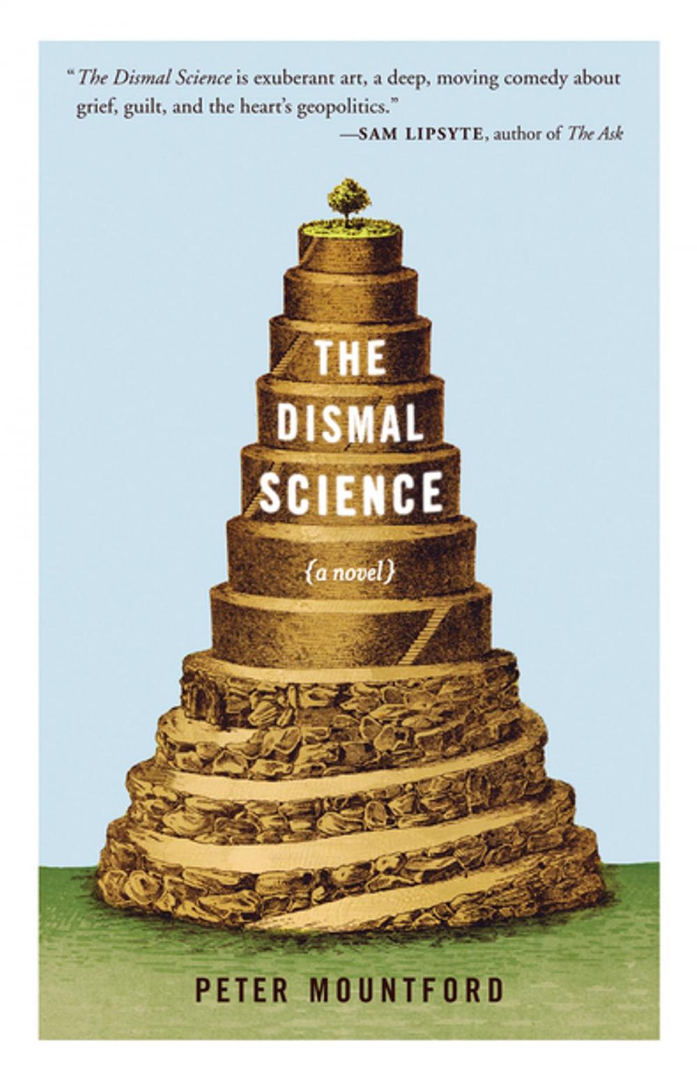 Big bigCover of The Dismal Science: A Novel