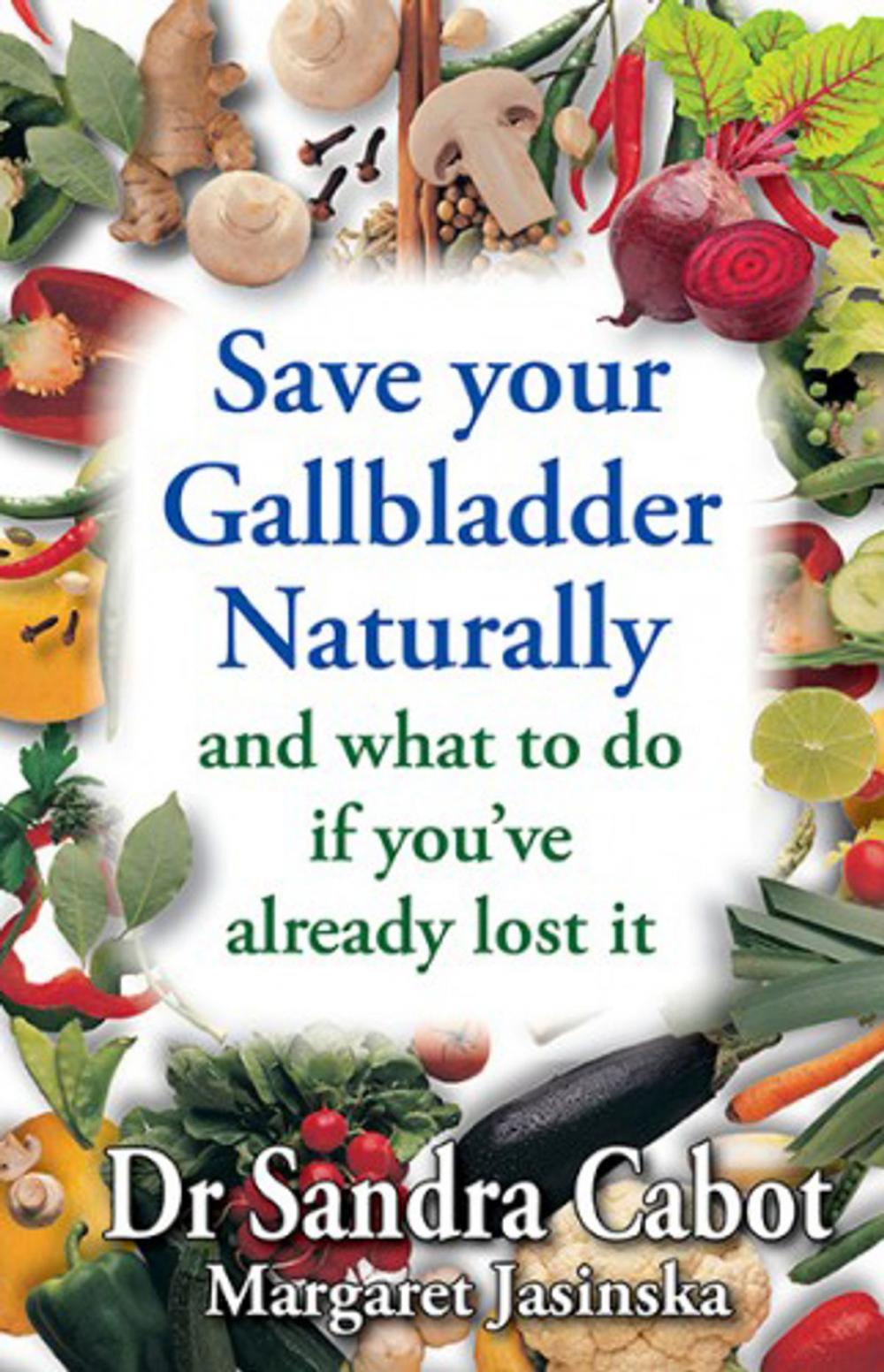 Big bigCover of Save your Gallbladder