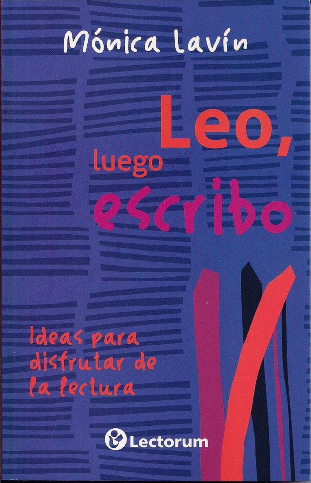 Big bigCover of Leo, luego escribo. Ideas para disfrutar de la lectura