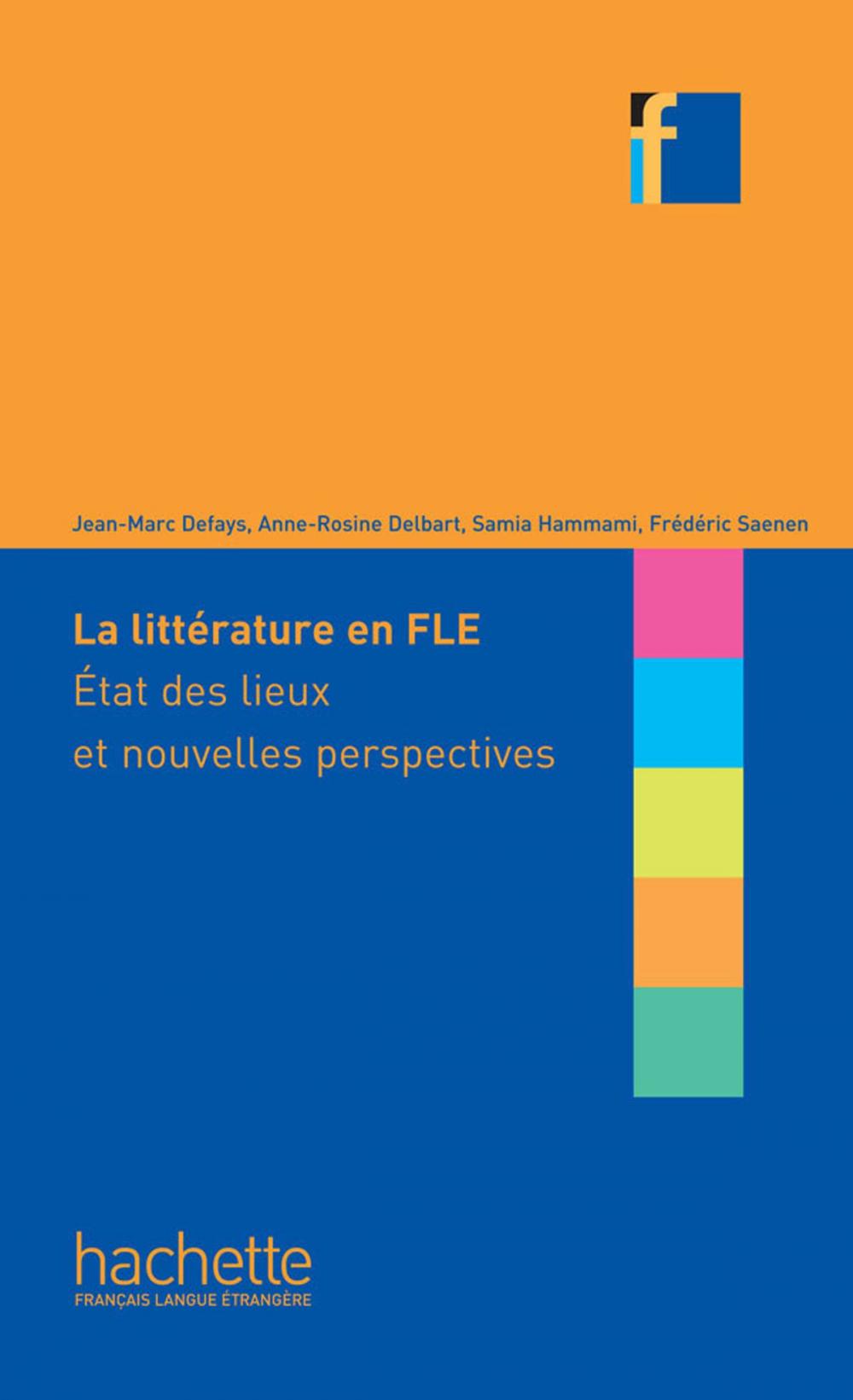 Big bigCover of COLLECTION F - La Littérature en classe de FLE (ebook)