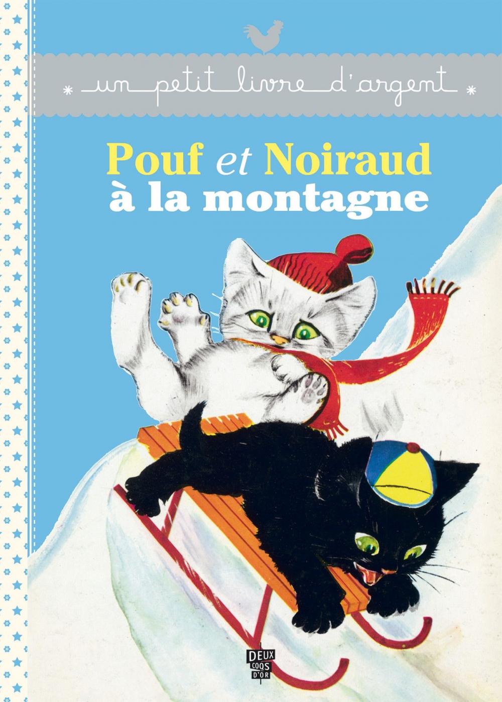 Big bigCover of Pouf et Noiraud à la montagne