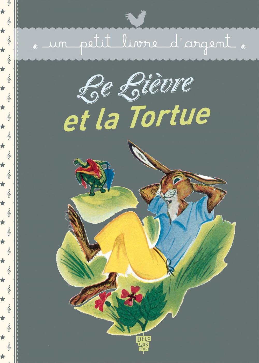 Big bigCover of Le Lièvre et la Tortue