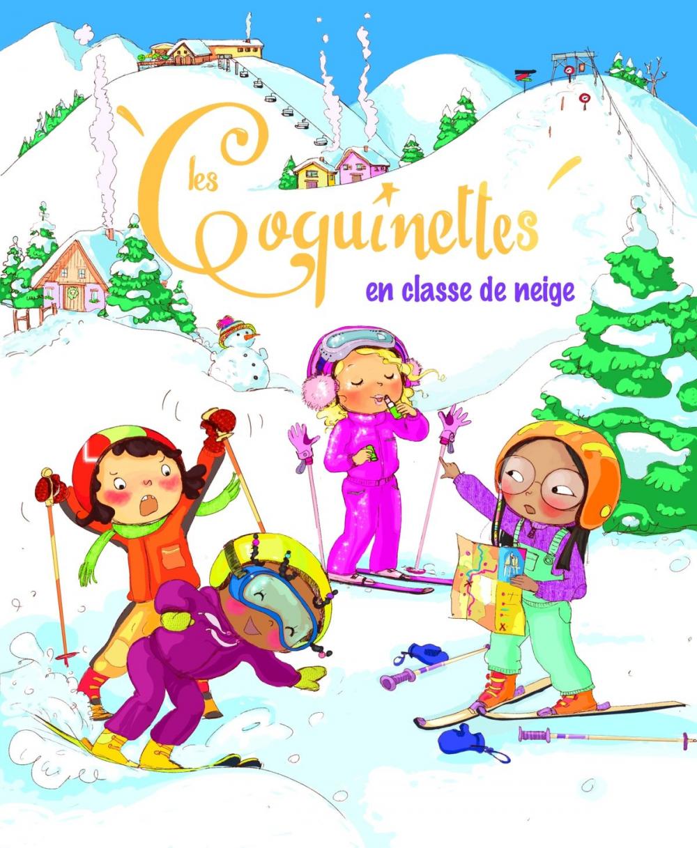 Big bigCover of Les Coquinettes en classe de neige