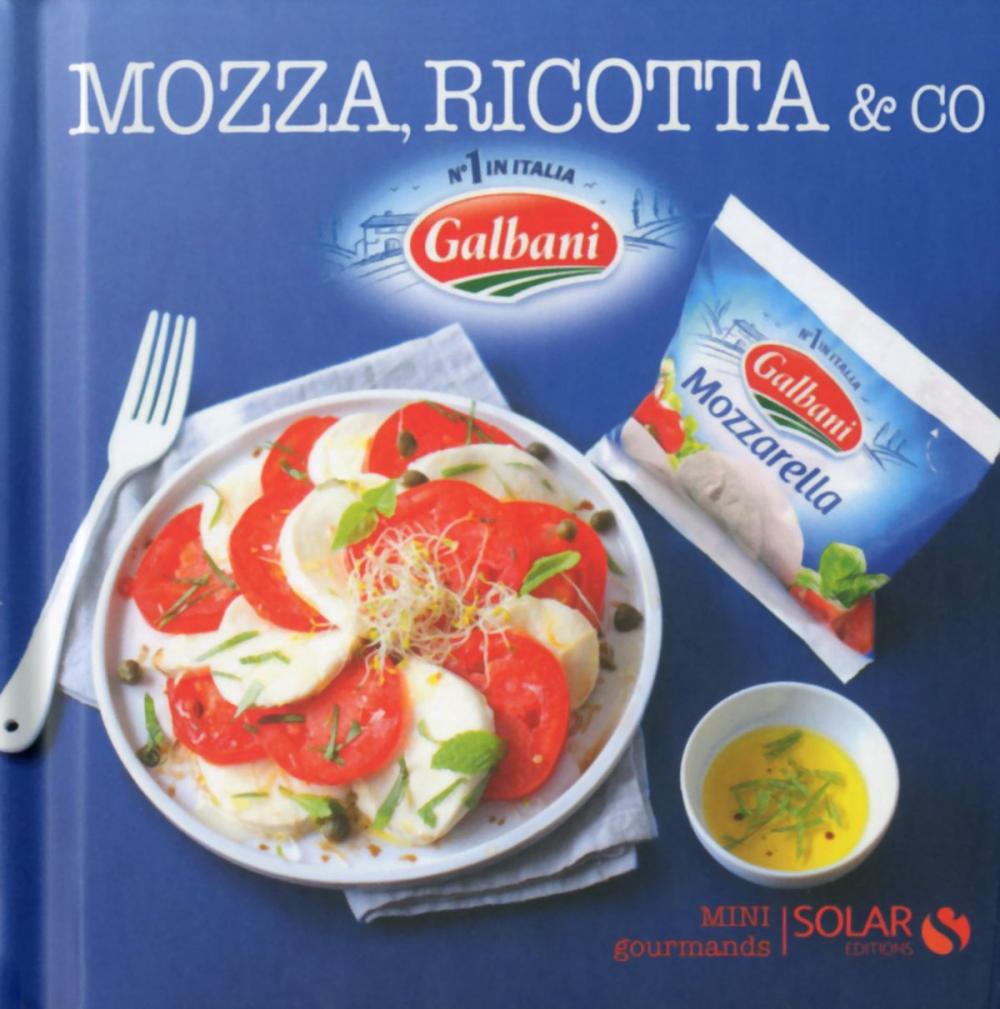 Big bigCover of Mozza, ricotta & co - Mini gourmands