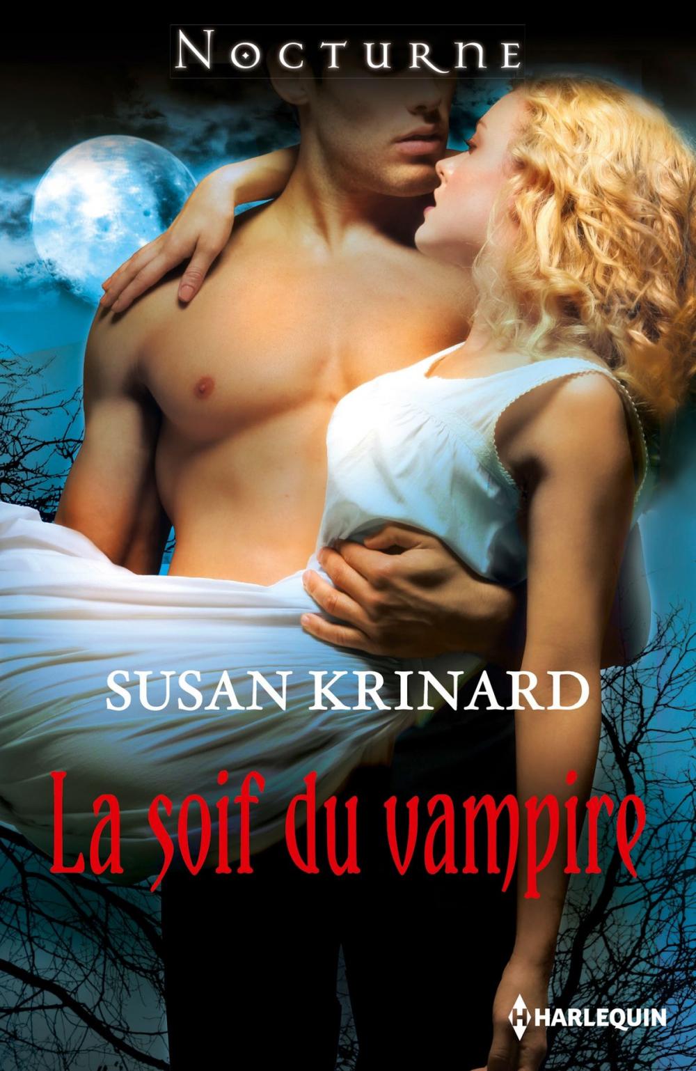 Big bigCover of La soif du vampire