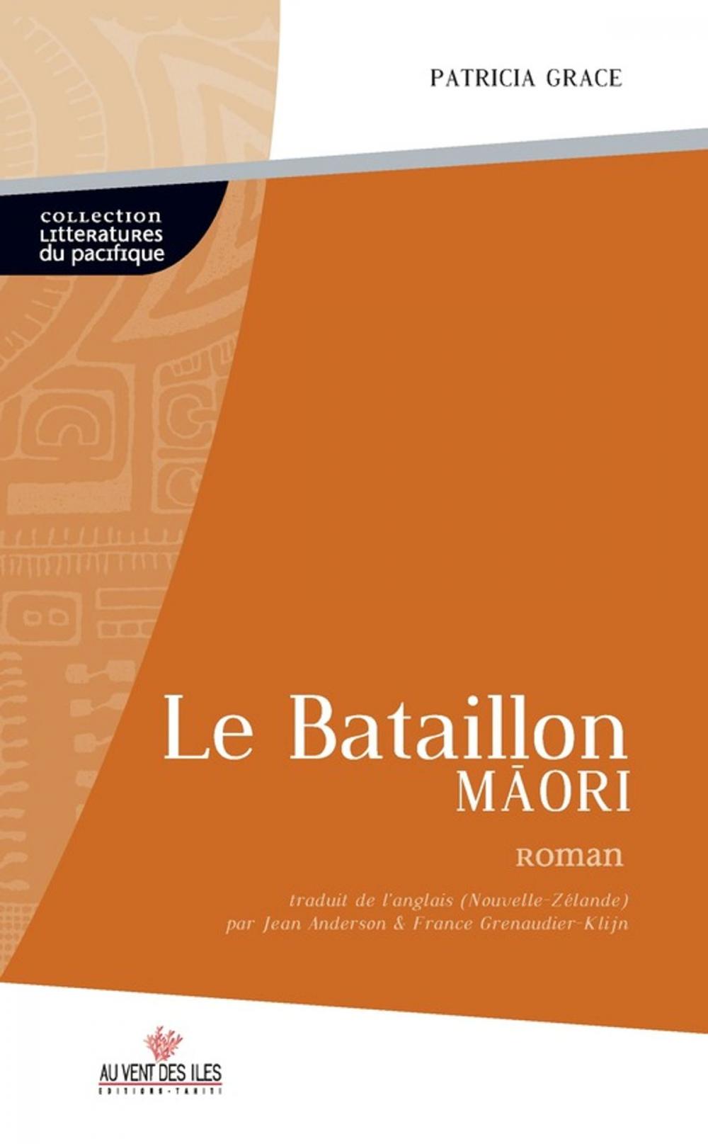 Big bigCover of Le bataillon maori