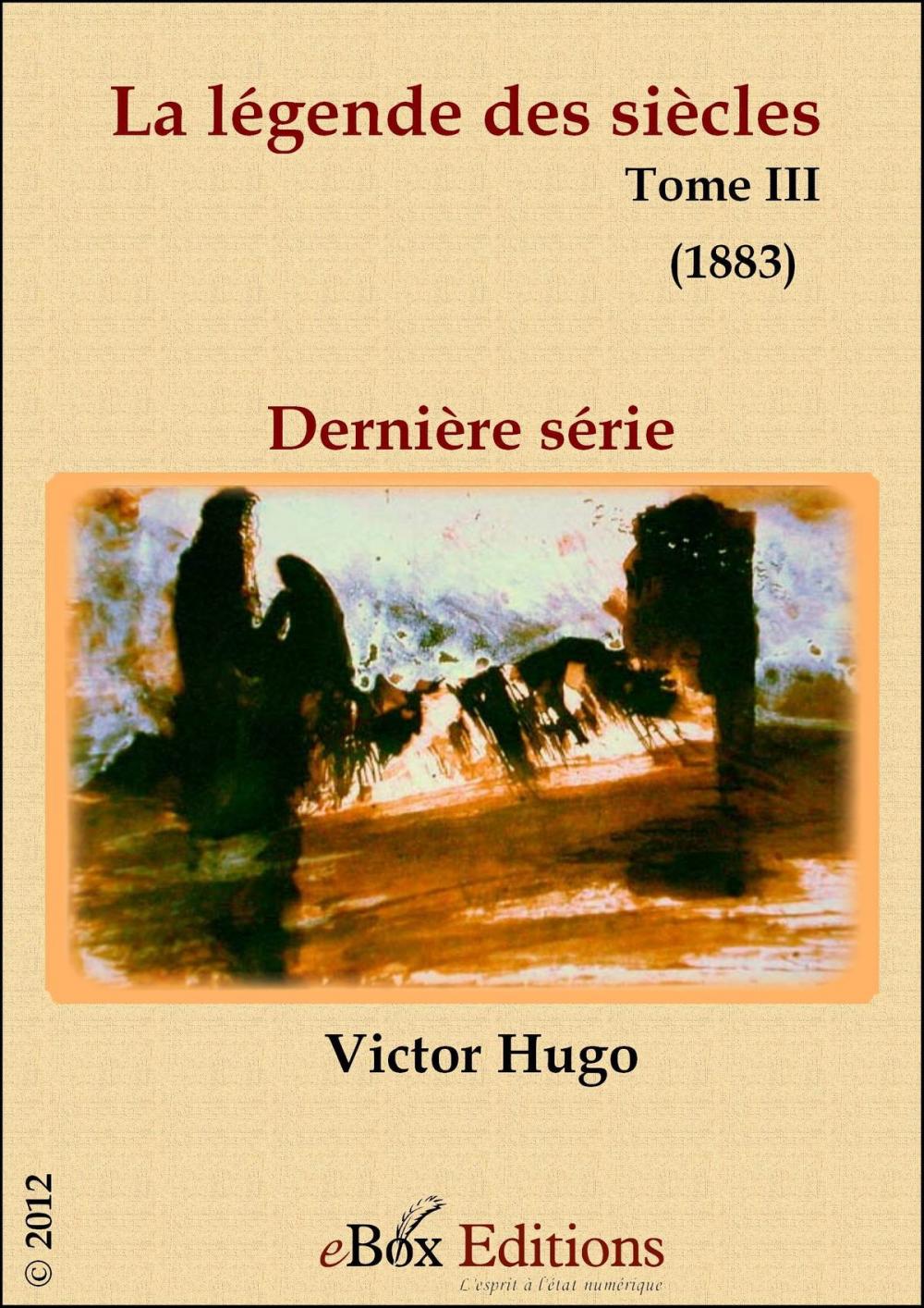 Big bigCover of La légende des siècles (Tome III)