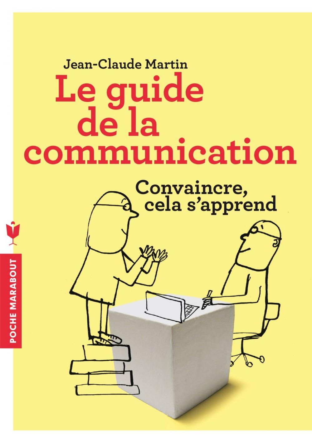 Big bigCover of Le guide de la communication